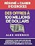 Des Offres à 100 millions de dollars Résumé et cahier d’exerc... by Alexander Hormozi