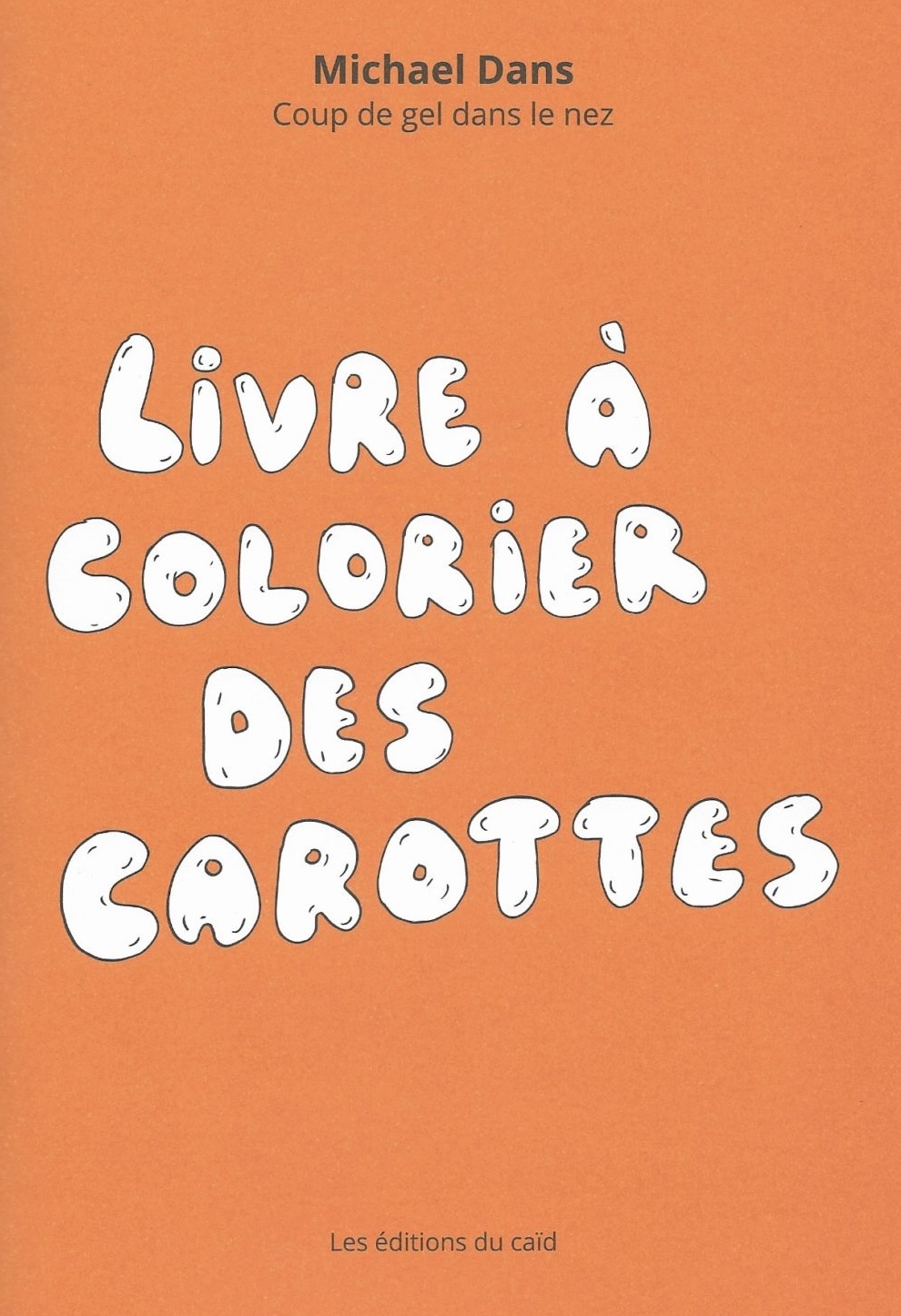 Livre à colorier des carottes (Paperback)