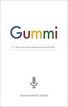 Gummi - Saga Guðmundar Hafsteinssonar frumkvöðuls Gummi - Saga Guðmundar Hafsteinssonar frumkvöðuls