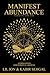 Manifest Abundance