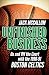 Unfinished Business by Jack McCallum Unfinished Business by Jack McCallum
