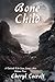 Bone Child: A Twisted Tale from Luna’s Attic, Book 4 (Twisted Tales from Luna's Attic)