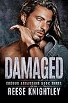 Damaged