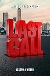 Last Call: A Tale...