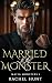 Married to the Monster (Maf...