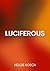 Being Luciferous