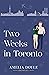 Two Weeks in Toronto by Amelia Doyle