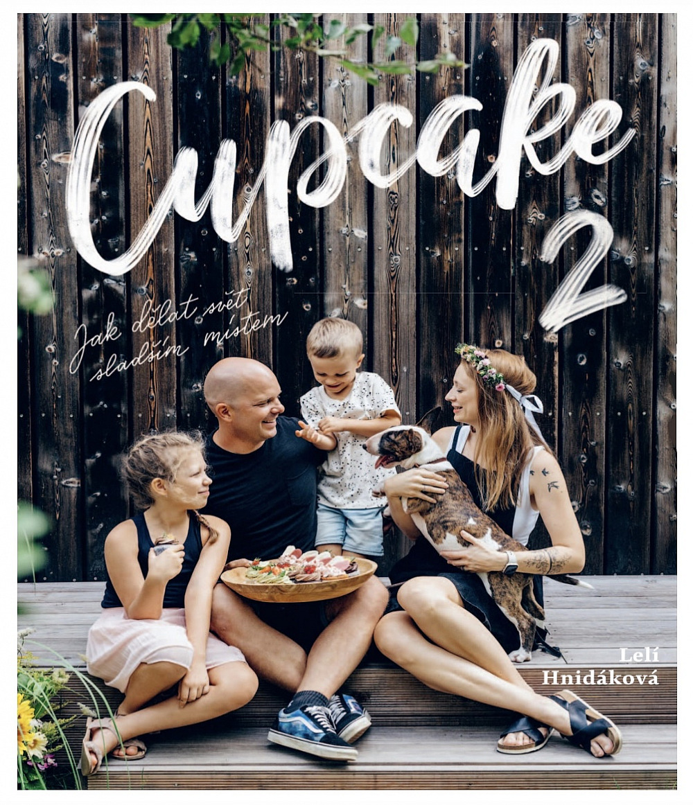 CUPCAKE 2 Jak dělat svět sladším místem (Hardcover)