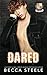 Dared: An M/M college romance (LSU)