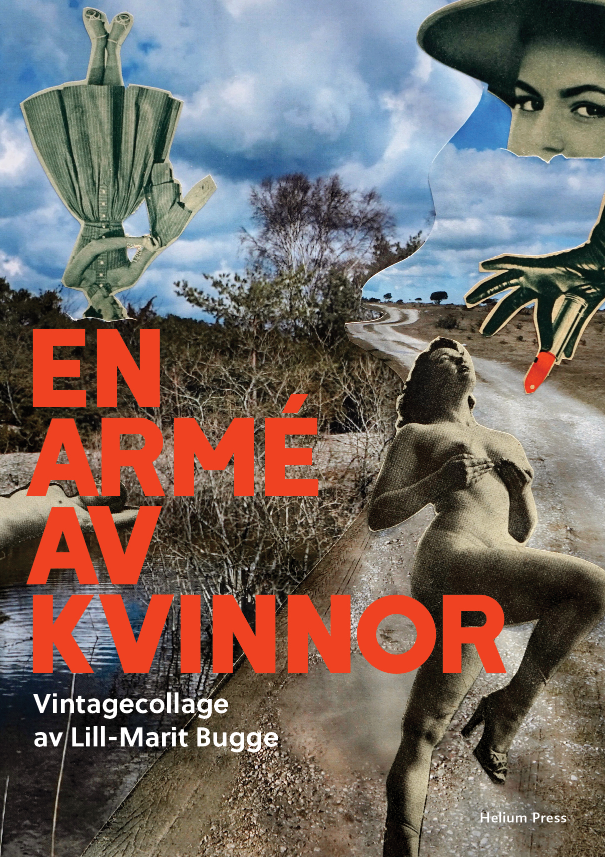 En armé av kvinnor : vintagecollage (Hardcover)