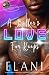 A Baller's Love For Keeps: ...