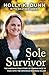 Sole Survivor by Holly K. Dunn