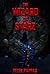 The Wizard of Starz