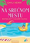 Na Srećnom Mestu