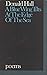 A Blue Wing Tilts at the Edge of the Sea: Selected Poems, 1964-1974
