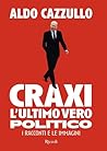 Craxi, l'ultimo v...