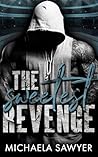 The Sweetest Revenge