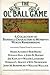 The Ol' Ball Game: A Collec...