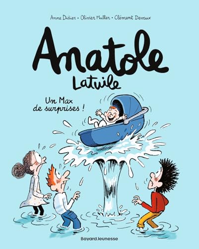 Un Max de surprises ! (Anatole Latuile #18)