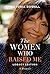 The Women Who Raised Me by Victoria Rowell
