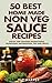50 Best Home Made Non Veg Sauce Recipes, Step by Step Nutriti... by Vic Harper