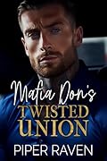 Mafia Don's Twisted Union