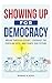 Showing Up For Democracy by Bonnie Ross