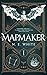 Mapmaker: Book 1 (Mapmaker #1)