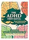 The ADHD User's M...