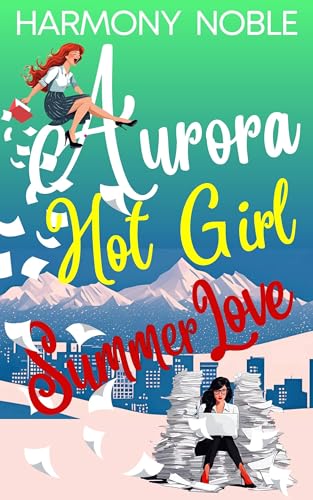Aurora's Wilderness Love Hot Girl Summer Love: An Alaskan WLW Romance (Kindle Edition)
