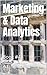 Marketing & Data Analytics:...