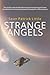 Strange Angels (Project Arc...
