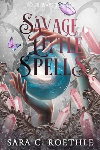Savage Little Spells (Four Ways to Fate Book 4)