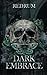 Dark Embrace: Special Edition