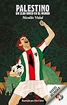 Palestino, un clu...