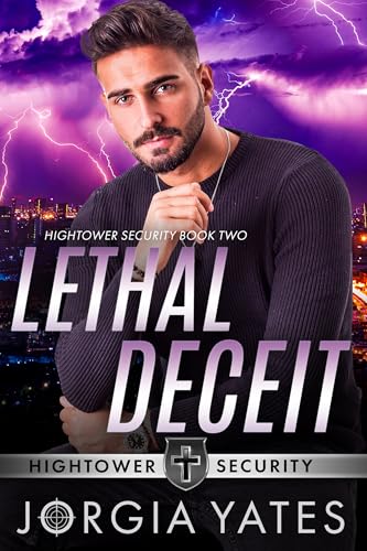 Lethal Deceit (Hightower Security #2)