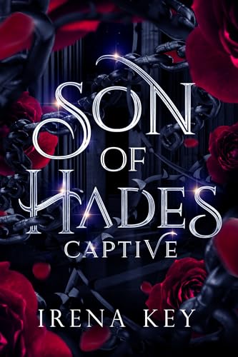 Son of Hades: Captive: A Dark Greek Myth Romantasy (Sons of Gods Book 1)