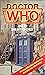 Doctor Who and an Unearthly Child by Terrance Dicks