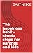 The happiness habit - simpl...