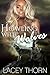 Howling With Wolves by Lacey Thorn