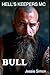 Hell's Keepers MC Bull by Jessie Simon