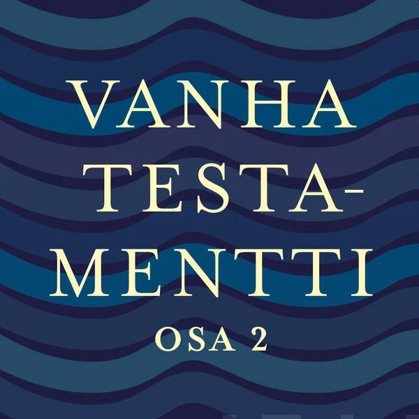 Vanha testamentti, osa 2 (Audiobook)