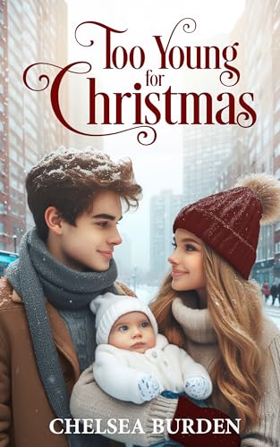 Too Young for Christmas (Kindle Edition)
