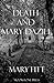 Death and Mary Dazill