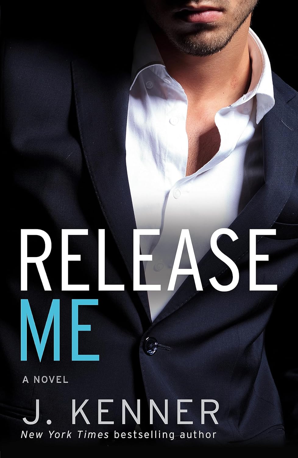 Release Me (Stark Trilogy, #1)