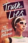 Truth, Lies, and ...
