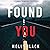 Found You (A Rylie Wolf FBI Suspense Thriller, #1)