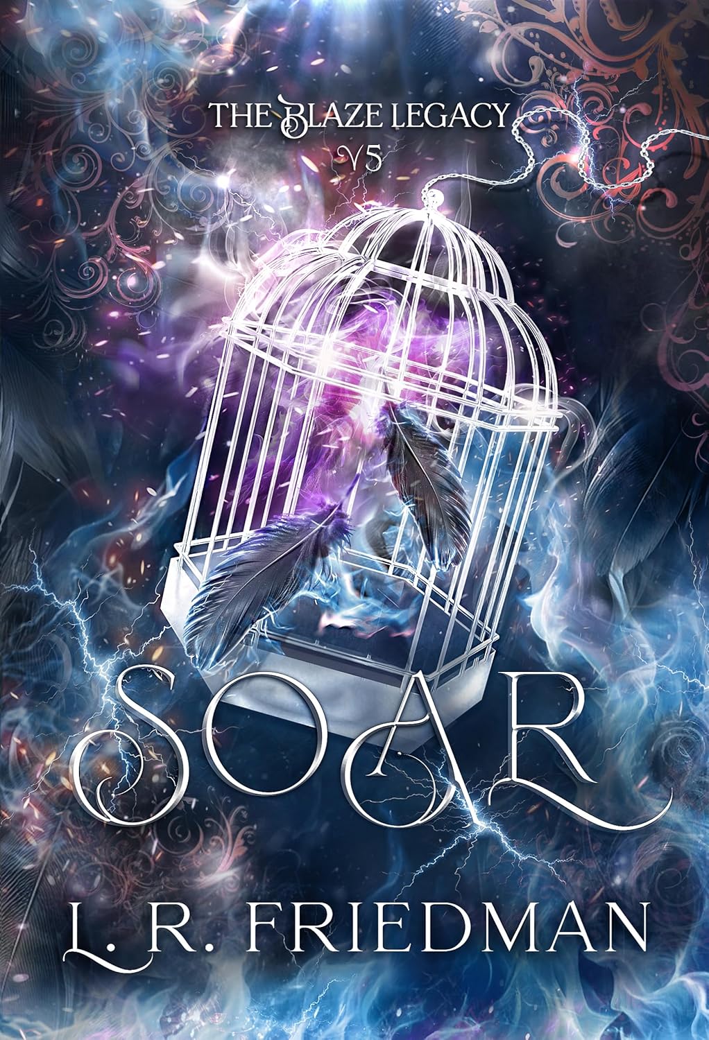 Soar (The Blaze Legacy #5)