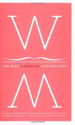 The Wife: A Novel