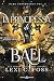 La principessa di Bael (Dark Provenance #4)